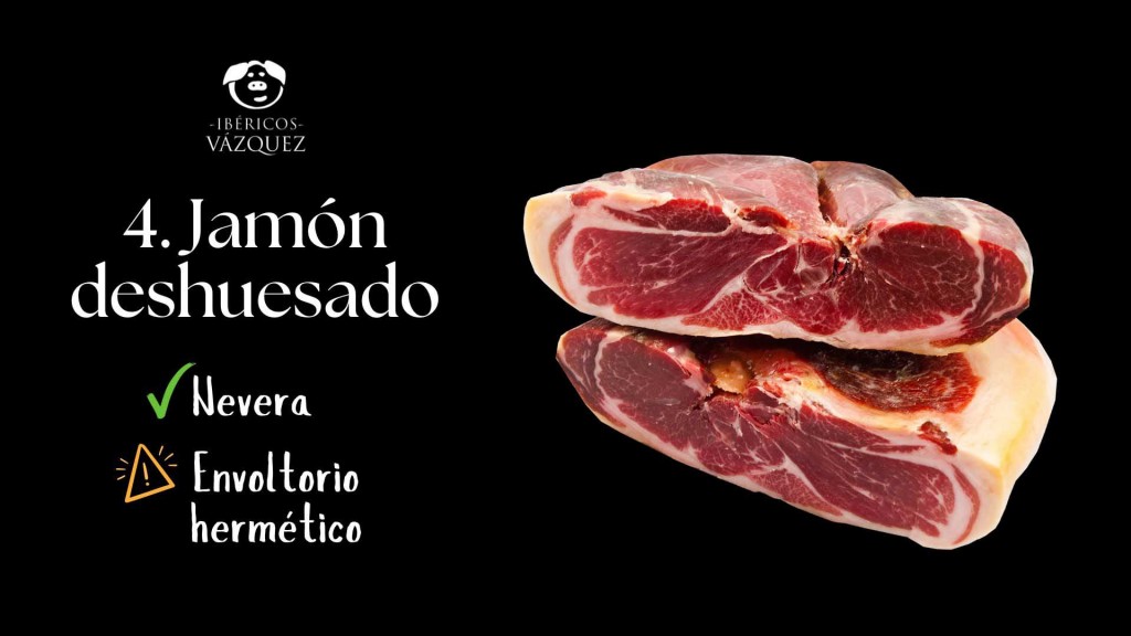 consejo como conservar el jamon deshuesado
